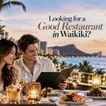 8 Memorable Dining Experiences in Waikiki